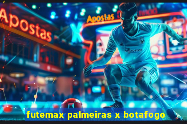 futemax palmeiras x botafogo